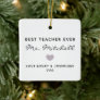 Best Teacher Ever Minimalist Heart Personalized  Ceramic Ornament