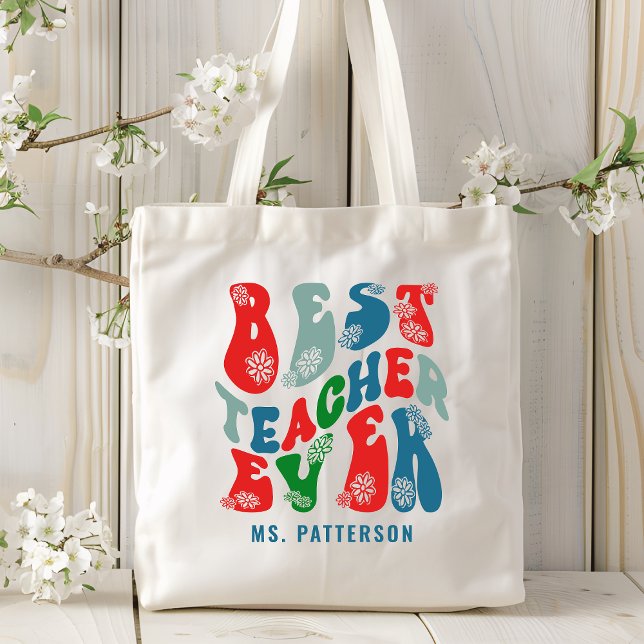 Best Teacher Ever Modern Flower Script Custom Name Tote Bag (Creator Uploaded)