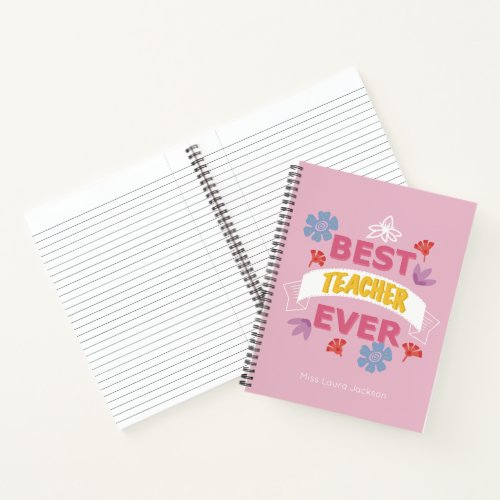 Best teacher ever name pink modern typography note notebook