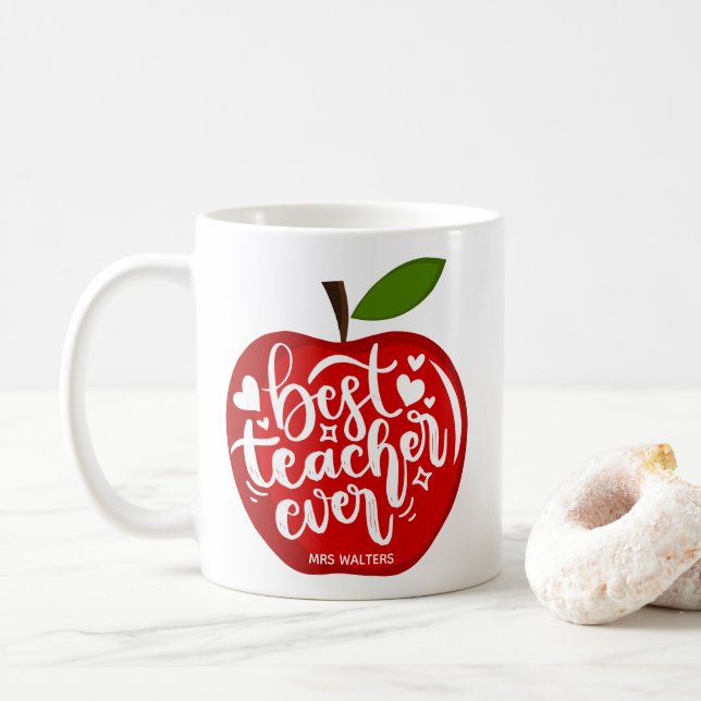 Best Teacher Ever Name Red Apple Back to School Coffee Mug (With Donut)