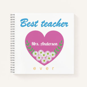 Best teacher ever notebook
