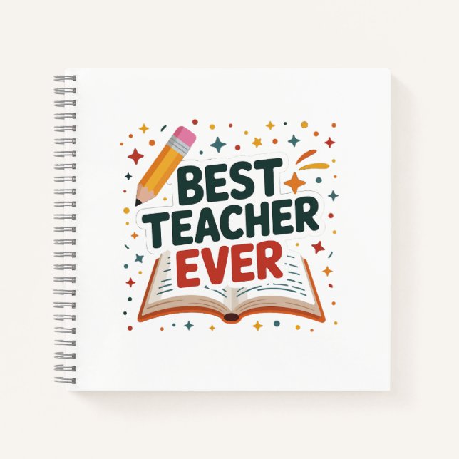 Best Teacher Ever Notebook (Front)