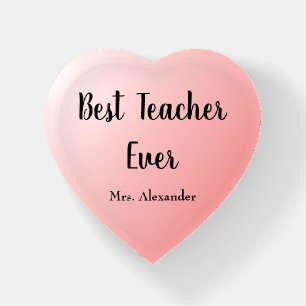 Best Teacher Ever Paperweight