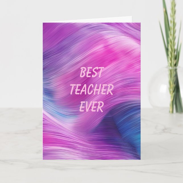Best Teacher Ever Pastel Swirl Card (Front)