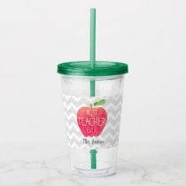 Best Teacher Ever Personalized Apple Chevron Acrylic Tumbler