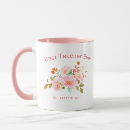 Best Teacher Ever Personalized Floral Mug