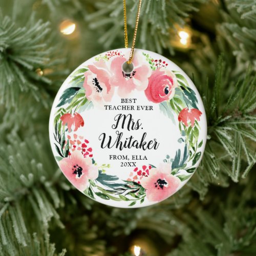 Best Teacher Ever Personalized Watercolor Florals Ceramic Ornament