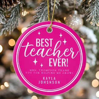 Best Teacher Ever Pink Script Retro Ceramic Ornament