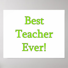 Worlds Best Teacher Posters | Zazzle