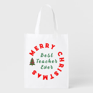 Best Teacher Ever Present - Teacher Appreciation Grocery Bag