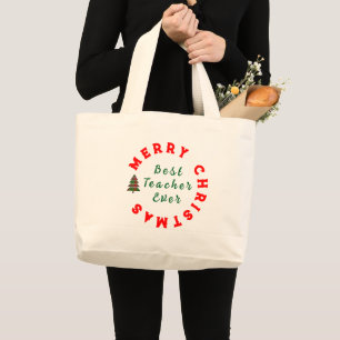 Best Teacher Ever Present - Teacher Appreciation Large Tote Bag