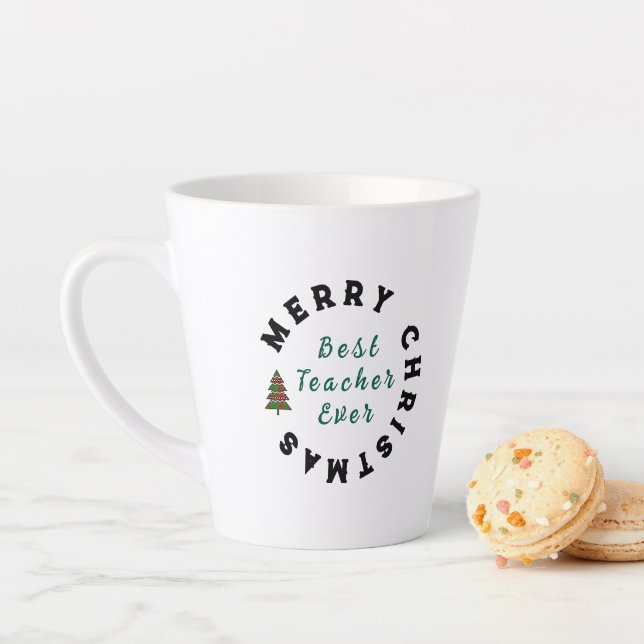 Best Teacher Ever Present - Teacher Appreciation Latte Mug (In Situ)