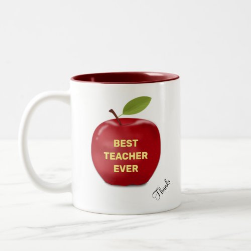 Best Teacher Ever  Red Apple Two_Tone Coffee Mug