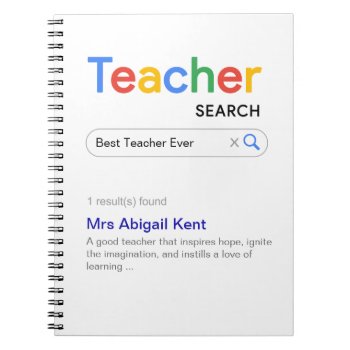 Best Teacher Ever Search Engine Result Notebook by CallaChic at Zazzle