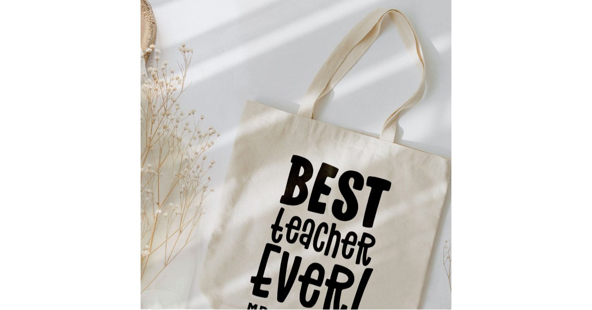 Best teacher ever thank you teacher modern tote bag | Zazzle
