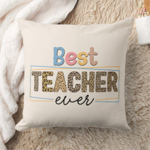 Best Teacher Ever Throw Pillow