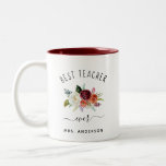 Best Teacher Ever | Trendy Burgundy Boho Floral Two-Tone Coffee Mug Best Teacher Ever | Trendy Burgundy Boho Floral Two-Tone Coffee Mug