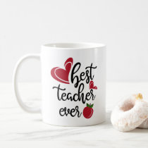 Best teacher ever typography teachers coffee mug