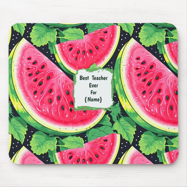 Best Teacher Ever – Watermelon Mouse Pad (Front)