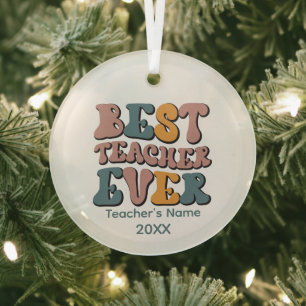 Best Teacher ever word art add name year  Glass Ornament