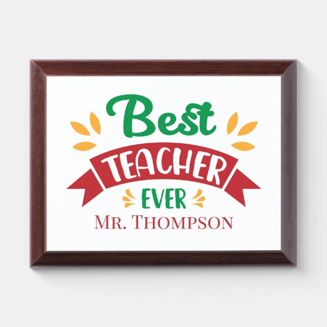 Best Teacher ever word art Award Plaque (Horizontal)