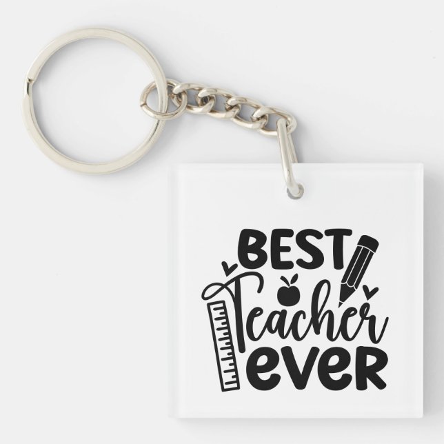 Best Teacher Ever Wordart Keychain (Front)