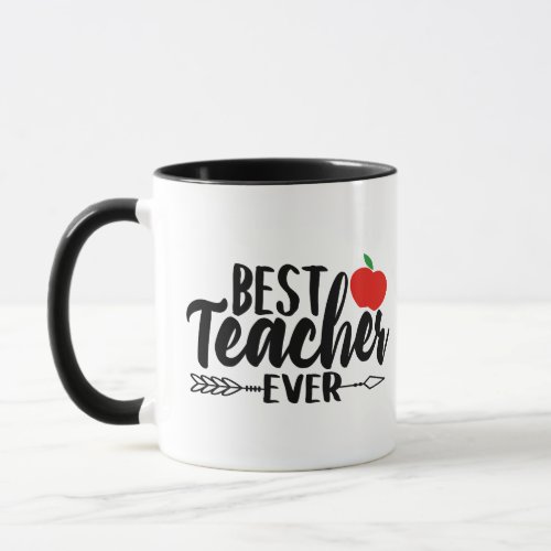 Best Teacher ever words mug