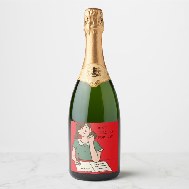 BEST TEACHER FOREVERY SPARKLING WINE LABEL (Front)