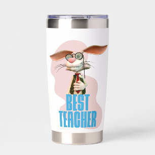 Best Teacher Funny Rabbit Classroom Humor Insulated Tumbler