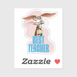 Best Teacher Funny Rabbit Classroom Humor Sticker