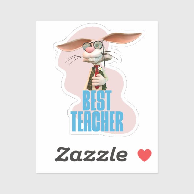Best Teacher Funny Rabbit Classroom Humor Sticker (Sheet)