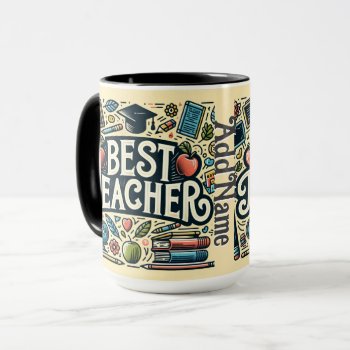 Best Teacher Gift Mug by AZEZcom at Zazzle