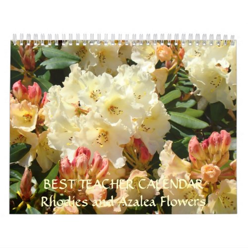 BEST TEACHER Gifts Calendar Azalea Rhodies Gift