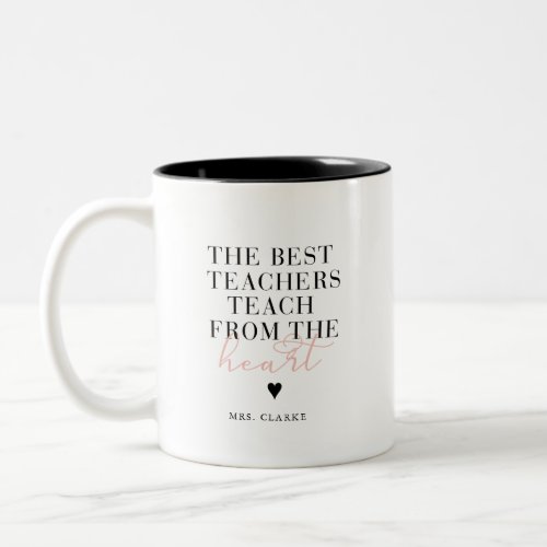 Best Teacher Heart Modern Script Pink Teacher Gift Two_Tone Coffee Mug