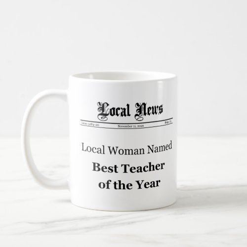 Best Teacher of The Year Newspaper Style Mug