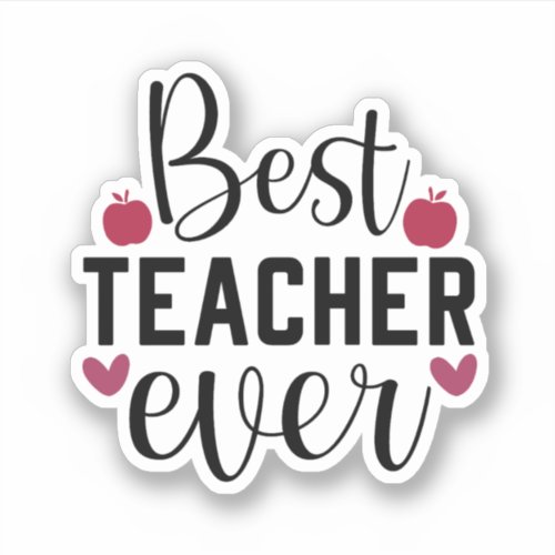 Best Teacher Sticker