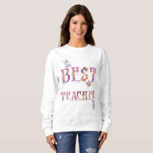 Best Teacher Sweatshirt