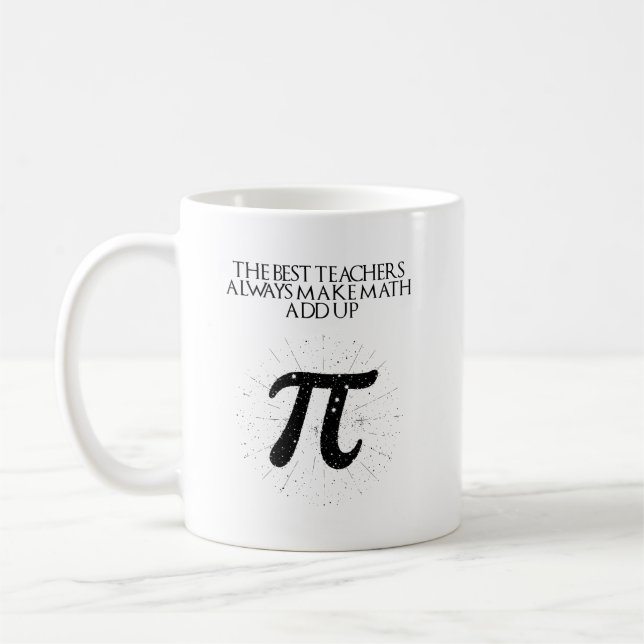 Best Teachers Always Make Math Add Up Design Coffee Mug (Left)