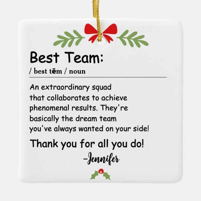 Best Team Definition employee appreciation Custom Ceramic Ornament (Front)