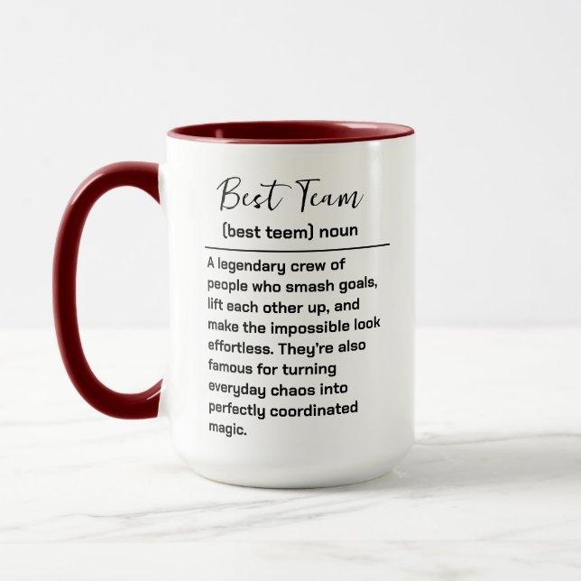 Best Team Ever | Fun Modern Team Appreciation Mug (Left)