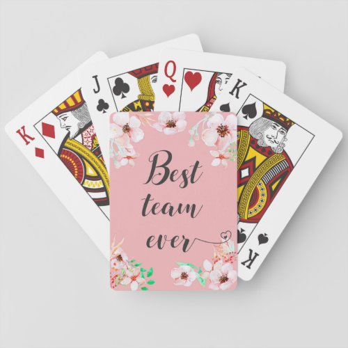 Best Team ever Office teamwork Motivational Quote Poker Cards