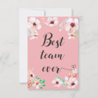 Best Team ever Office teamwork Motivational Quote