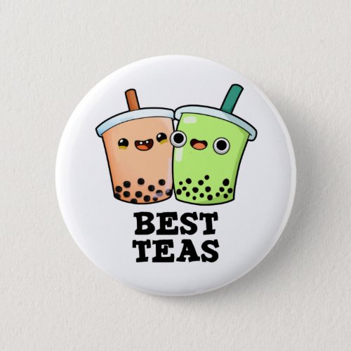 Best Teas Funny Besties Boba Tea Pun  Button