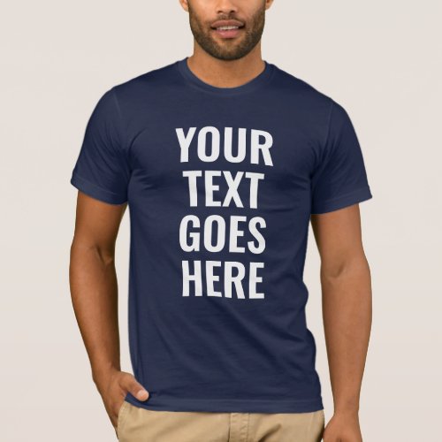 Best Template Modern Mens Large Font Navy Blue T_Shirt