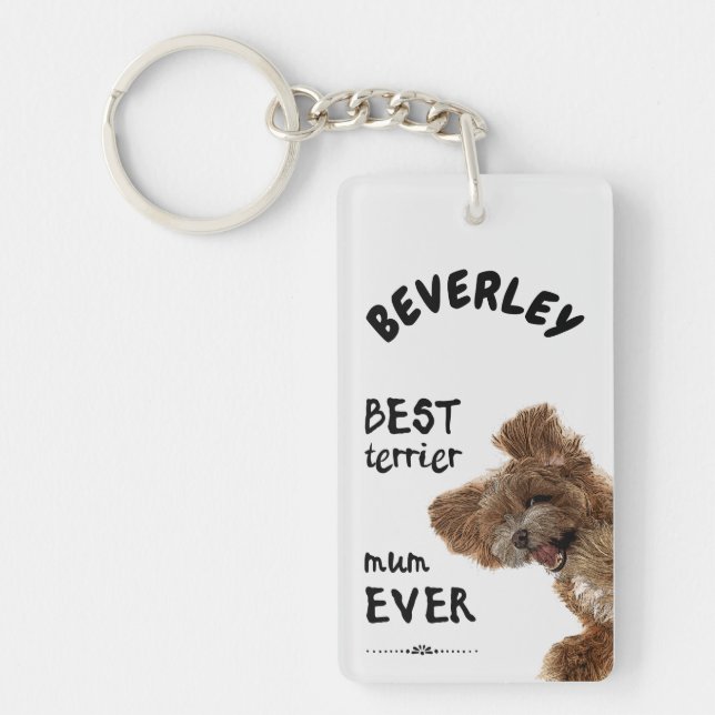 Best terrier mum ever  keychain (Front)
