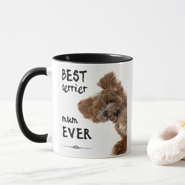 Best terrier mum ever  mug (With Donut)