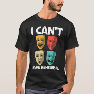 Best Theater For Men Women Broadway Musical Theate T-Shirt