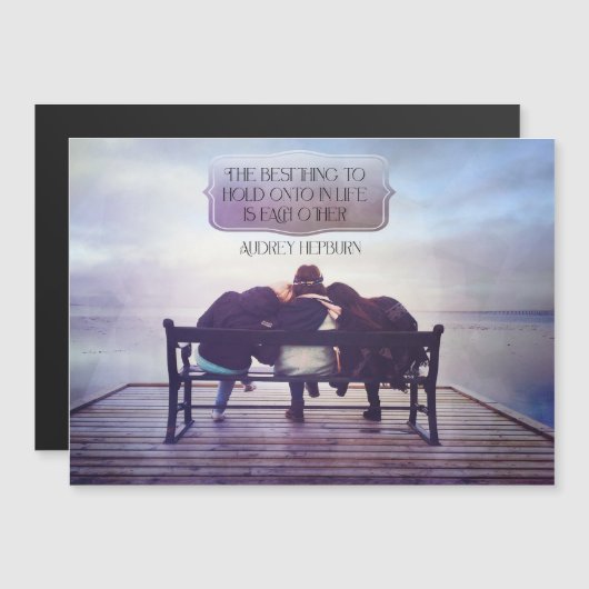 Best Thing To Hold Onto In Life (Front/Back)