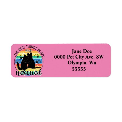 Best Things In Life Pet Rescue Return Address Label
