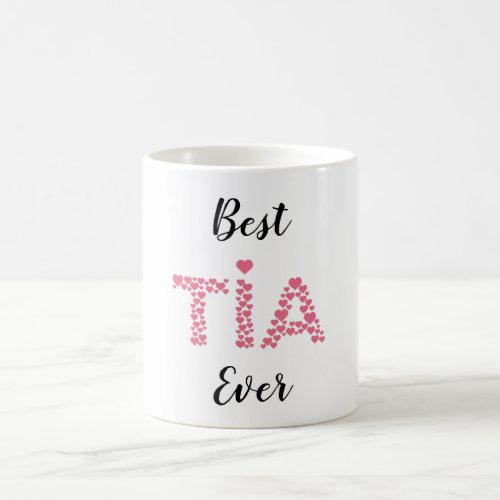 Best Tia Ever Pink Hearts Cute Personalized Coffee Mug